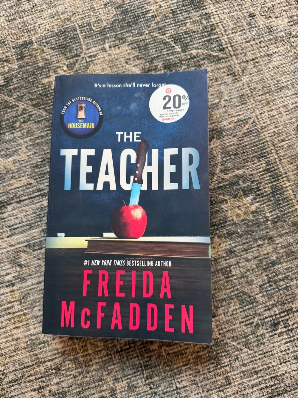 The teacher by Freida McFADDEN